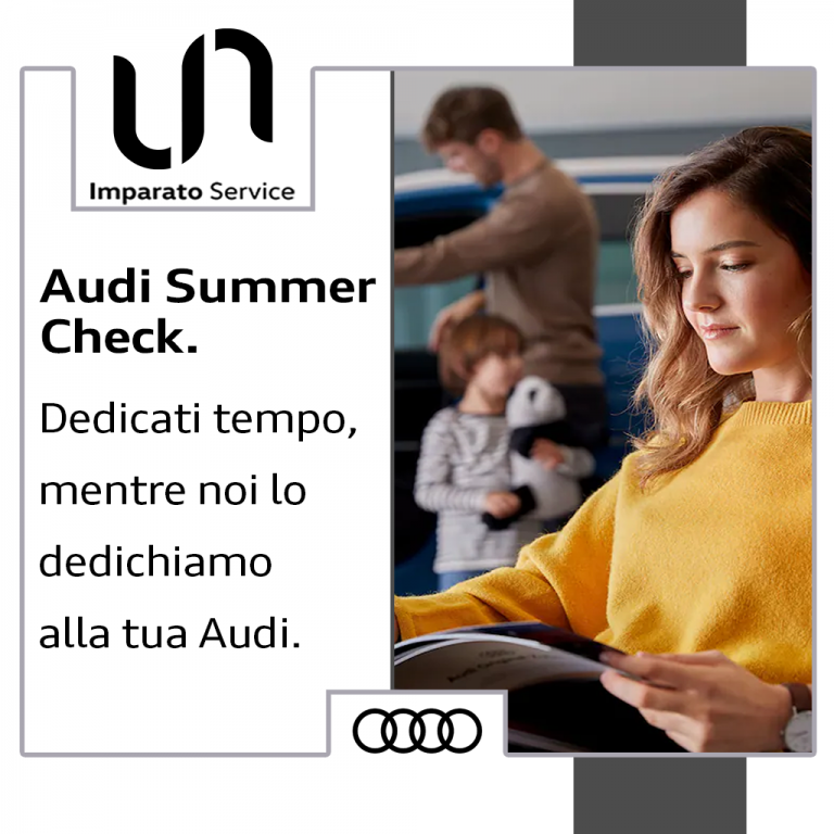 Audi Summer Check.